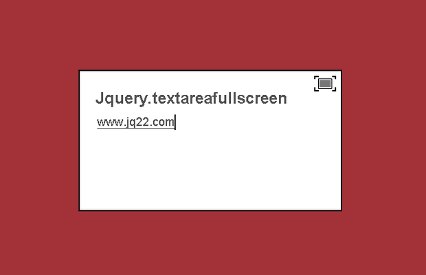 jQuery Textarea全屏插件Textarea Fullscreen